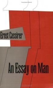 book cover of Et essay om mennesket : en introduktion til en filosofi om den menneskelige kultur by Ernst Cassirer