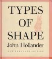 book cover of Types of shape by John Hollander