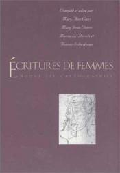 book cover of Ecritures de femmes: Nouvelles cartographies (Yale Language Series) by Mary Ann Caws