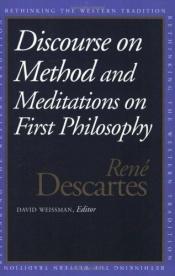 book cover of A Discourse on Method: Meditations and Principles by 勒內·笛卡兒