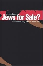 book cover of Jews for Sale by Yehuda Bauer
