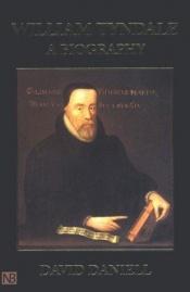 book cover of William Tyndale by David Daniell