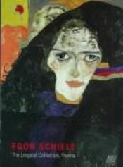 book cover of Egon Schiele: The Leopold Collection by Rudolf Leopold