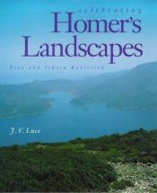 book cover of Celebrating Homer's landscapes by J. V. Luce