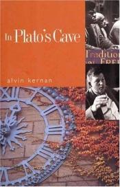 book cover of In Plato's Cave by Alvin B. Kernan