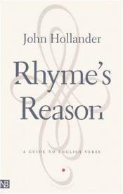 book cover of Rhyme's reason by John Hollander