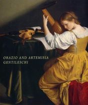 book cover of Orazio and Artemisia Gentileschi by Keith Christiansen