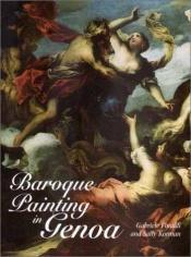 book cover of Baroque Painting in Genoa by Gabriele Finaldi