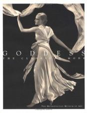 book cover of Goddess: The Classical Mode (Metropolitan Museum of Art Series) by Harold Koda