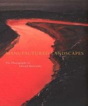 book cover of Manufactured landscapes by Lori Pauli