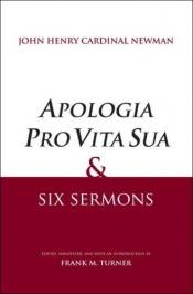 book cover of Apologia Pro Vita Sua and Other Writings by John Henry