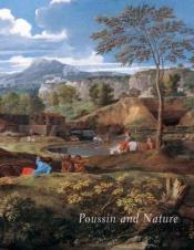 book cover of Poussin and Nature: Arcadian Visions (Metropolitan Museum of Art) by Keith Christiansen