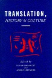 book cover of Translation, History and Culture by Susan Bassnett-McGuire