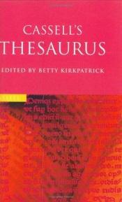 book cover of Cassell's Thesaurus by E.M. Kirkpatrick