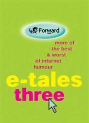 book cover of E-tales Three III by Cassell