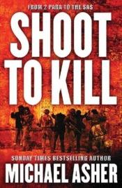 book cover of Shoot to Kill by Michael Asher