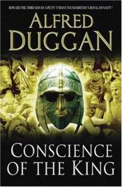 book cover of Conscience Of The King by Alfred Duggan