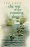 The war of the running dogs