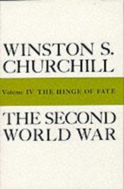 book cover of The Second World War - Vol. 4 - The Hinge of Fate by Winston Churchill