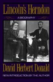 book cover of Lincoln's Herndon: Biography of William Henry Herndon (Da Capo Paperback) by David Herbert Donald