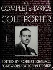 book cover of The complete lyrics of Cole Porter by John Hoyer Updike