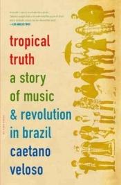book cover of Verdade Tropical by Caetano Veloso