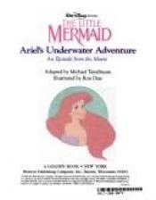 book cover of Little Mermaid: Ariel's Undersea Adventure by Disney