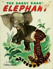 book cover of The Saggy Baggy Elephant by Golden Books