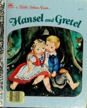 book cover of Hansel and Gretel by Fratelli Grimm