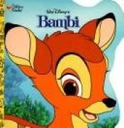 book cover of Walt Disney's the Bambi Book (Golden Super Shape Book) by Walt Disney