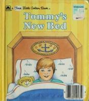 book cover of Tommy's New Bed by Golden Books