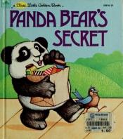 book cover of Panda Bear's secret by Michaela Muntean