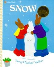 book cover of Snow (Board Buddies) by Nancy Elizabeth Wallace