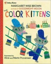 book cover of The Color Kittens by 玛格莉特·怀丝·布朗