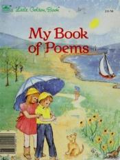 book cover of My Book Of Poems by Golden Books