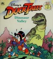 book cover of Dinosaur Valley (Disney's Duck Tales) by Andrew Helfer