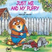 book cover of Just Me and My Puppy (A Golden Look-Look Book) by Μέρσερ Μάγιερ