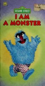 book cover of I am a monster by Golden Books