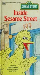 book cover of Inside Sesame Street by Golden Books