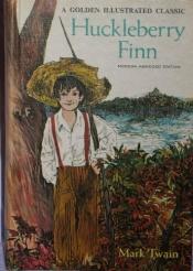 book cover of Huckleberry Finn (modern abridged edition) by Mark Twain