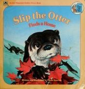 book cover of Slip The Otter (Golden Look-Look Book) by Golden Books