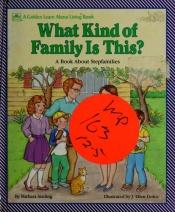 book cover of What Kind of Family is This by Barbara Seuling