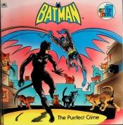 book cover of The Purr-fect Crime (Batman) by Golden Books