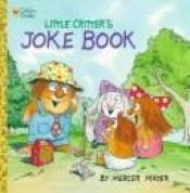 book cover of Little Critter's Joke Book (Look-Look) by Μέρσερ Μάγιερ
