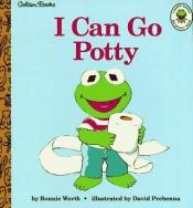 book cover of I Can Go Potty by Bonnie Worth