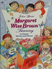 book cover of John Speirs' Margaret Wise Brown Treasury by Golden Books