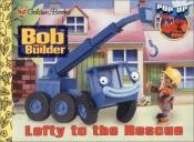 book cover of Lofty to the Rescue (Pop-Up Book) by Golden Books