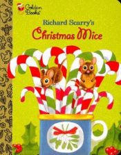book cover of Christmas Mice (The Little Golden Treasures Series) by Richard Scarry