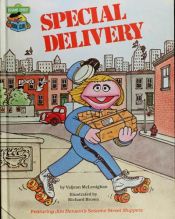 book cover of Special Delivery (Sesame Street Book Club) by Valjean McLenighan