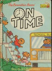 book cover of On Time (The Berenstain Bears) by Stan and Jan Berenstain